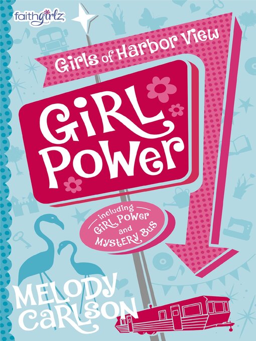 Title details for Girl Power by Melody Carlson - Available